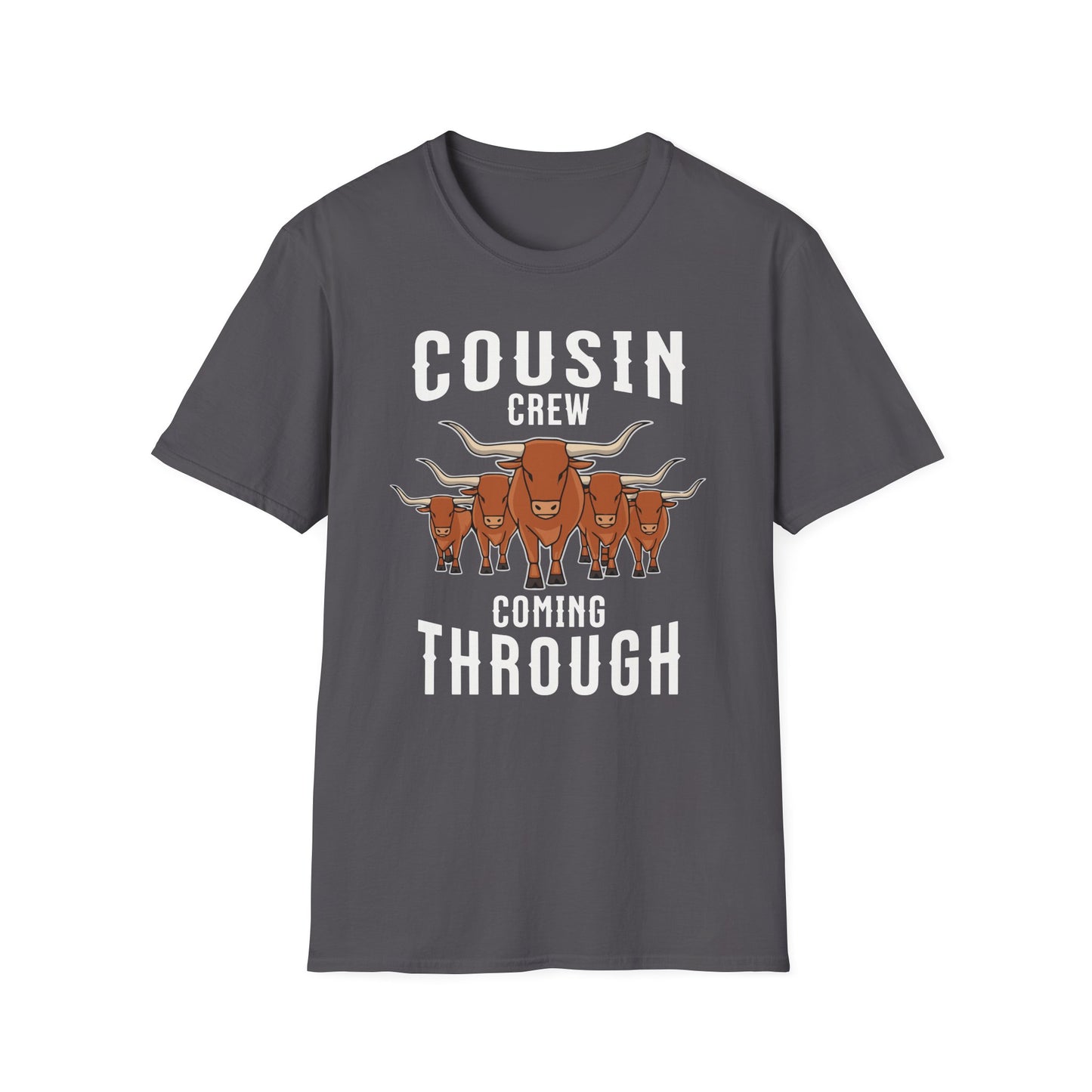 Cousin Crew Coming Through T-Shirt