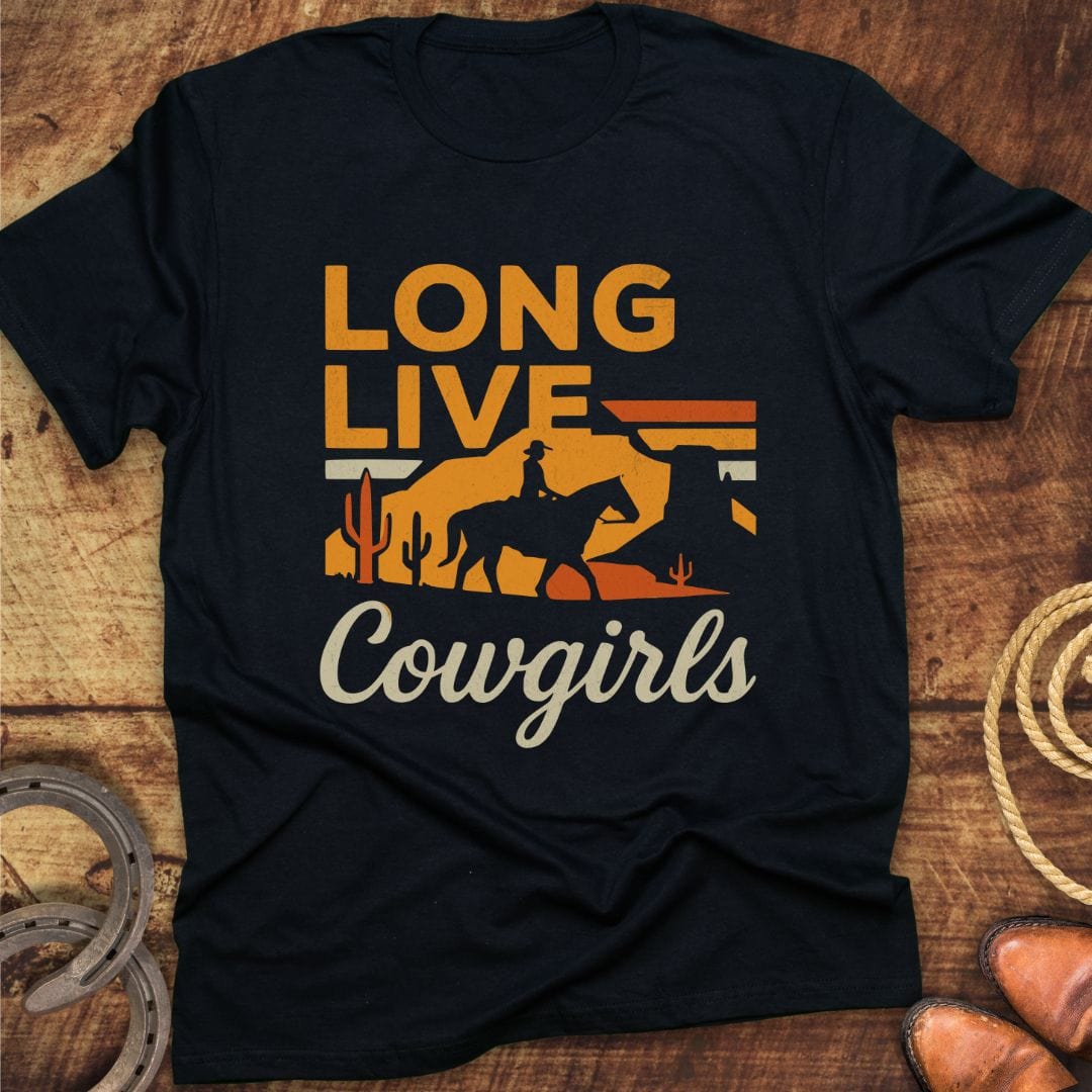 Long Live The Cowgirls T-Shirt