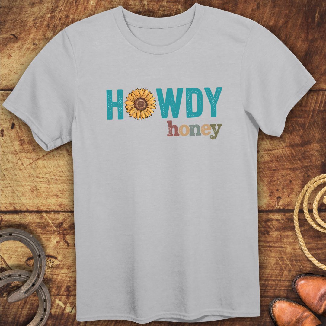 Howdy Honey T-Shirt