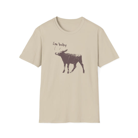 I'm Baby T-Shirt