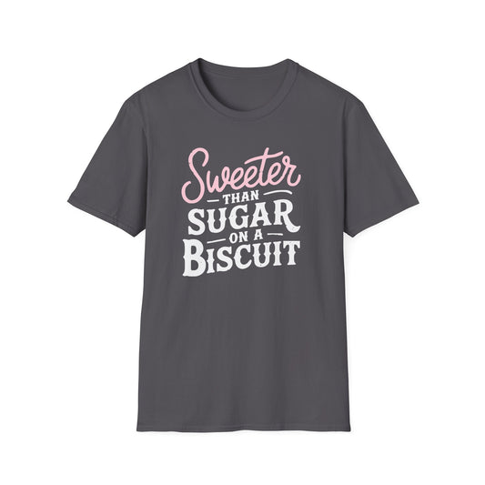 Sweeter Than Sugar T-Shirt