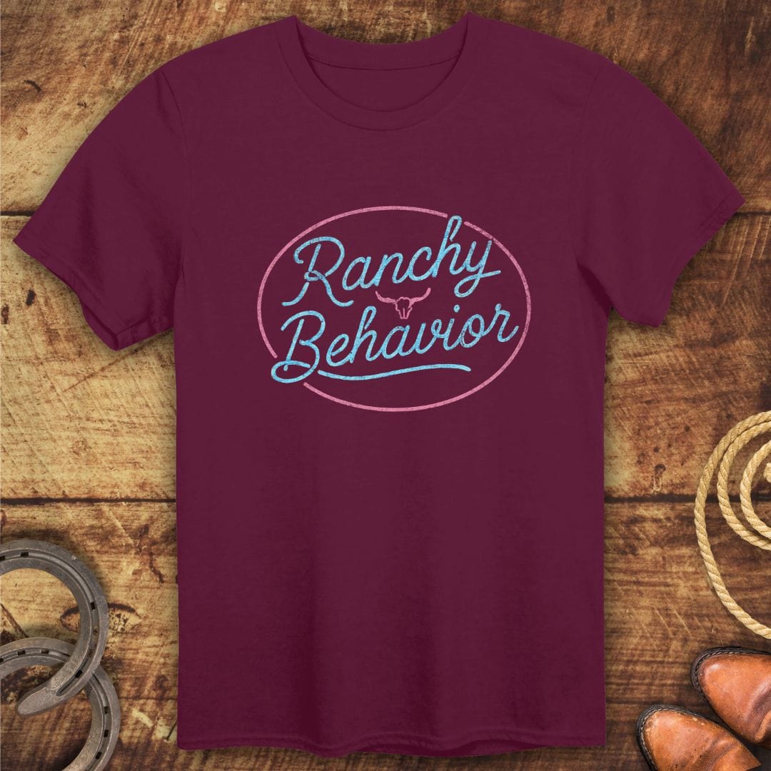 Ranchy Behavior T-Shirt
