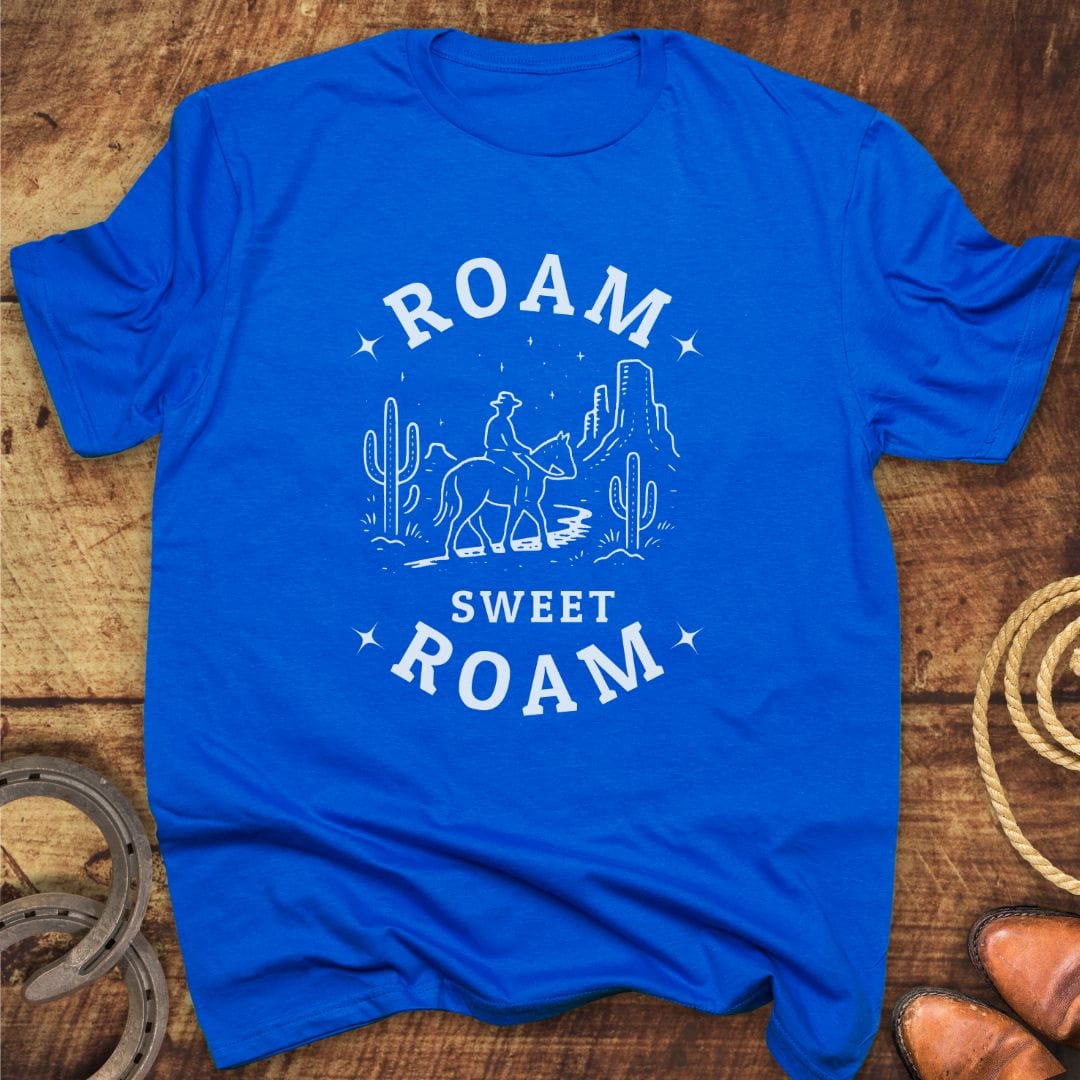 Roam Sweet Roam T-Shirt