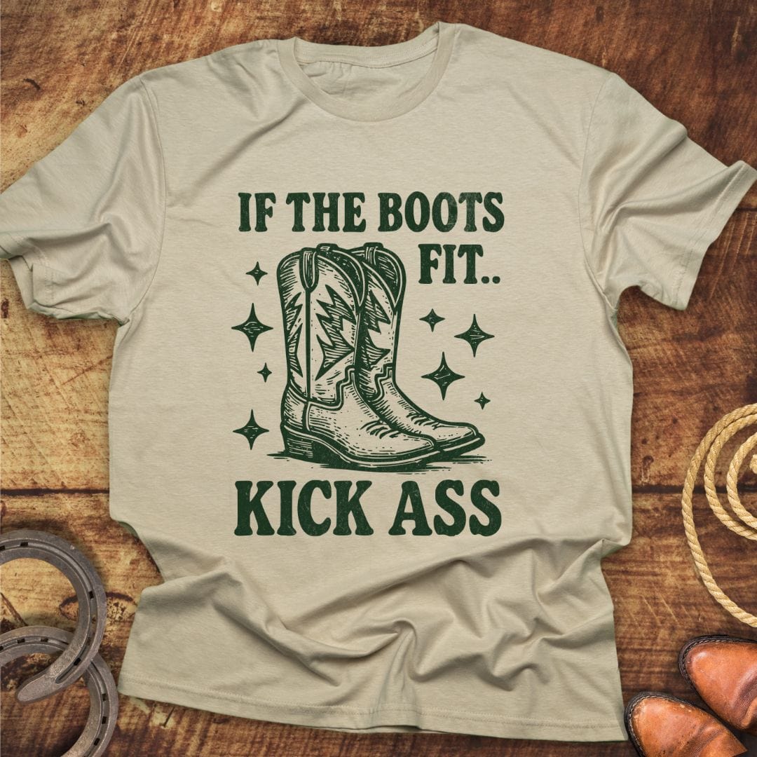If Boots Fit T-Shirt