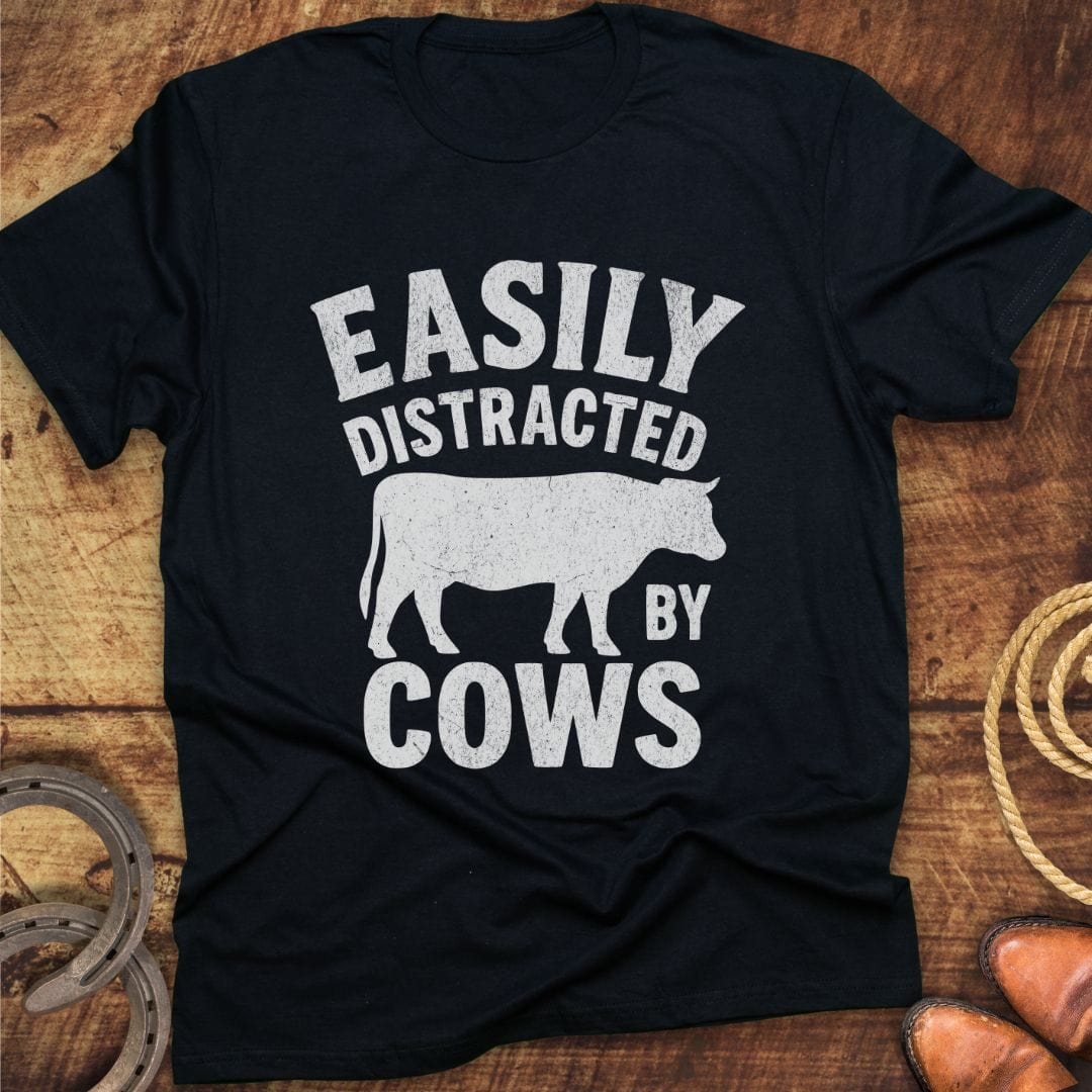 Distracted By Cows T-Shirt