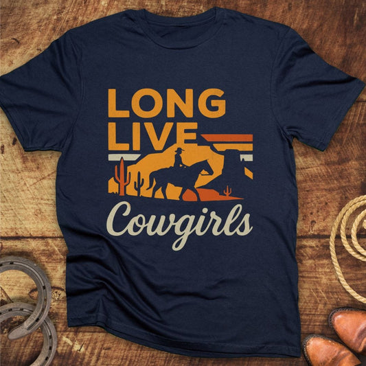 Long Live The Cowgirls T-Shirt
