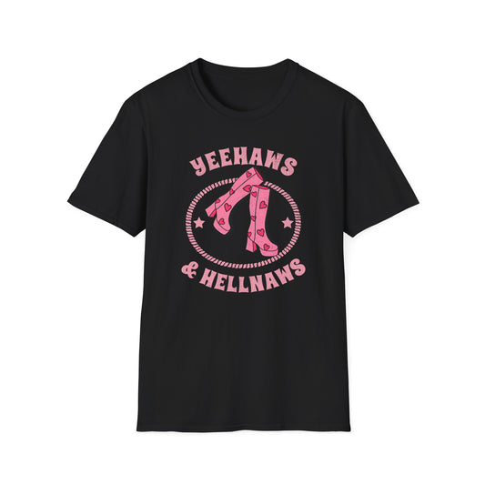 Yeehaws & Boots T-Shirt