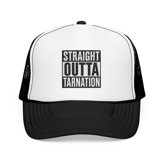 Straight Outta Tarnation Hat
