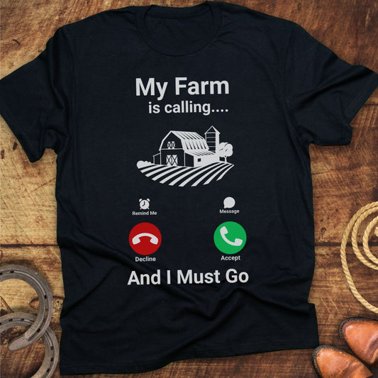 Farm Is Calling T-Shirt