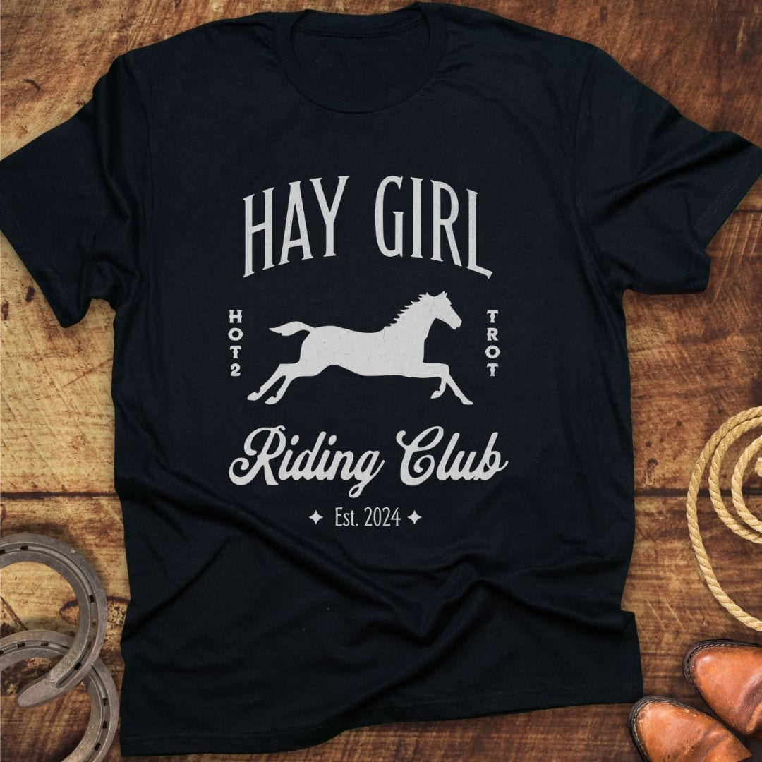 Hay Girl Riding Club T-Shirt