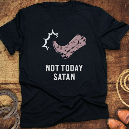 Not Today T-Shirt