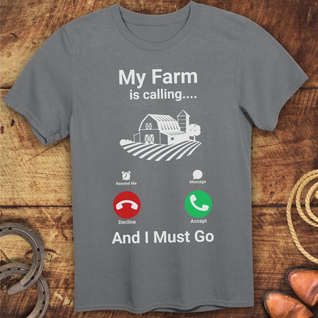 Farm Is Calling T-Shirt