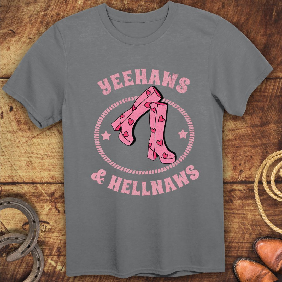 Yeehaws & Boots T-Shirt