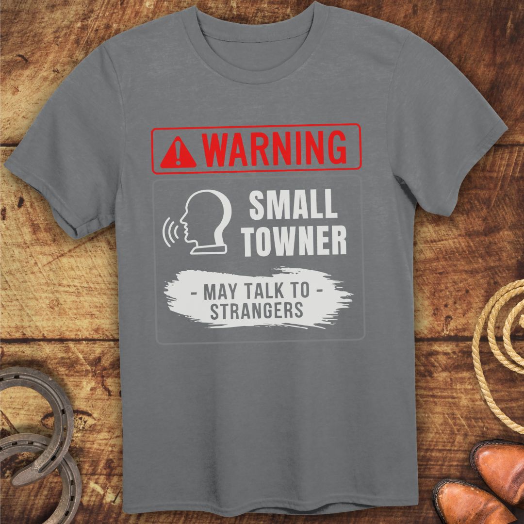 Small Towner May Talk T-Shirt