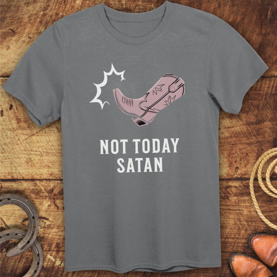 Not Today T-Shirt