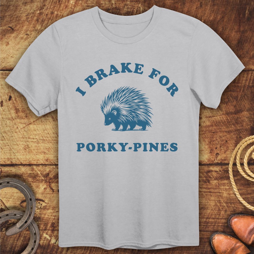 Brake For Porcupines T-Shirt