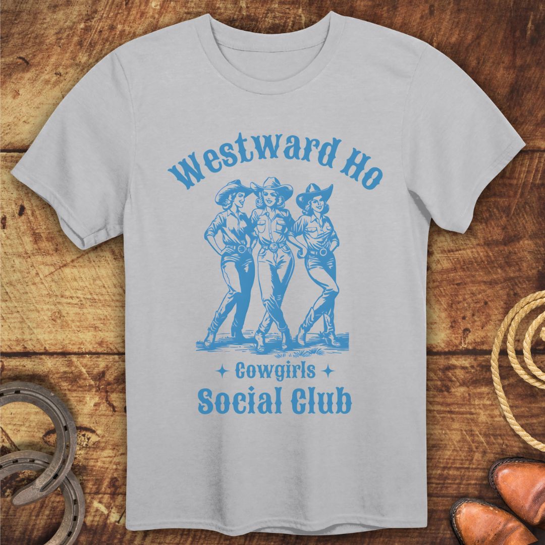 Cowgirls Social Club T-Shirt