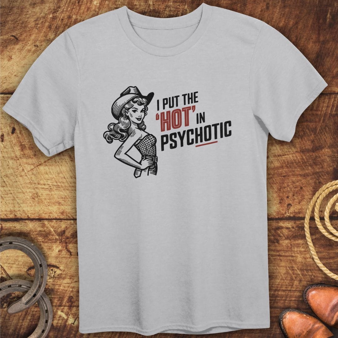 Hot Psych T-Shirt
