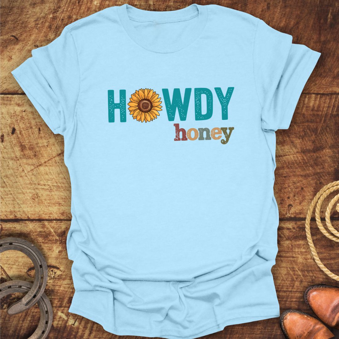 Howdy Honey T-Shirt