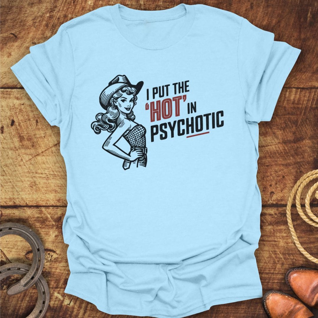 Hot Psych T-Shirt