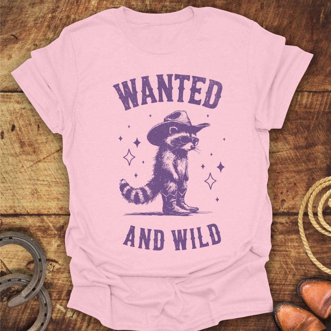 Wanted And Wild T-Shirt