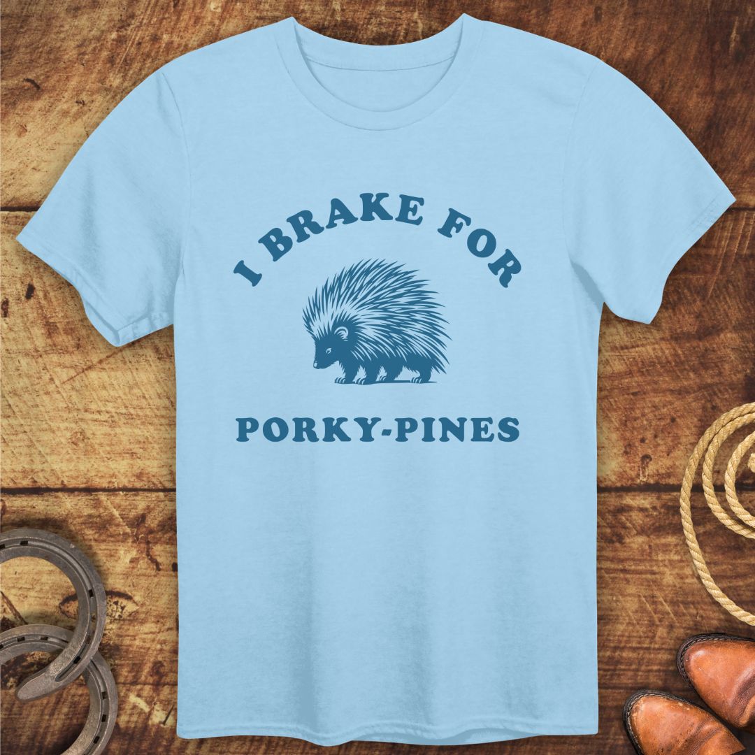 Brake For Porcupines T-Shirt