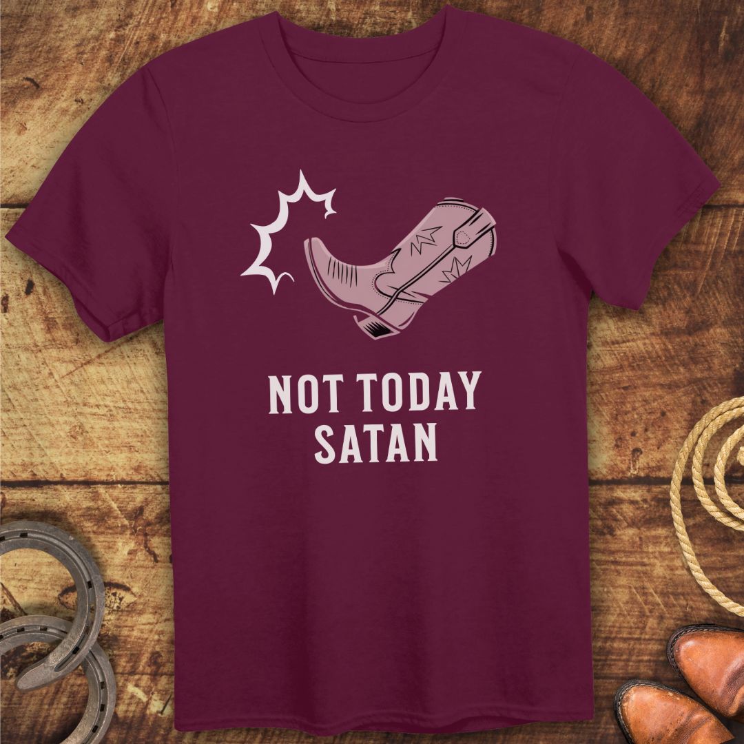 Not Today T-Shirt