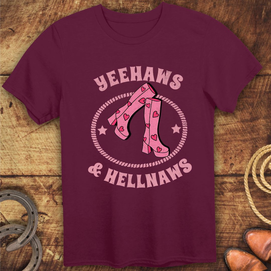 Yeehaws & Boots T-Shirt