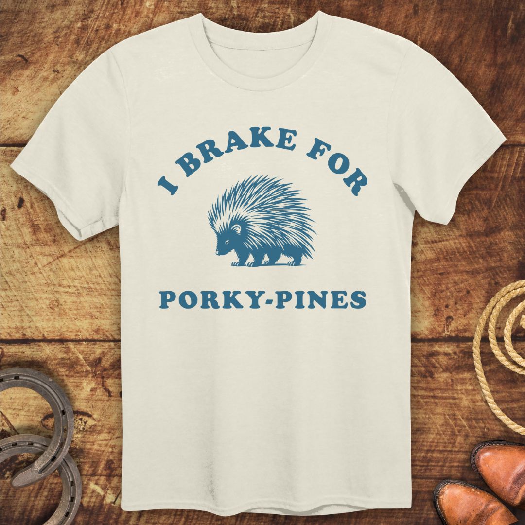 Brake For Porcupines T-Shirt