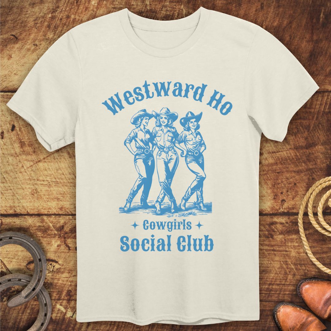 Cowgirls Social Club T-Shirt