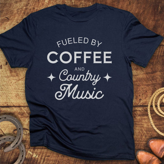 Fueled By Coffee & Country T-Shirt