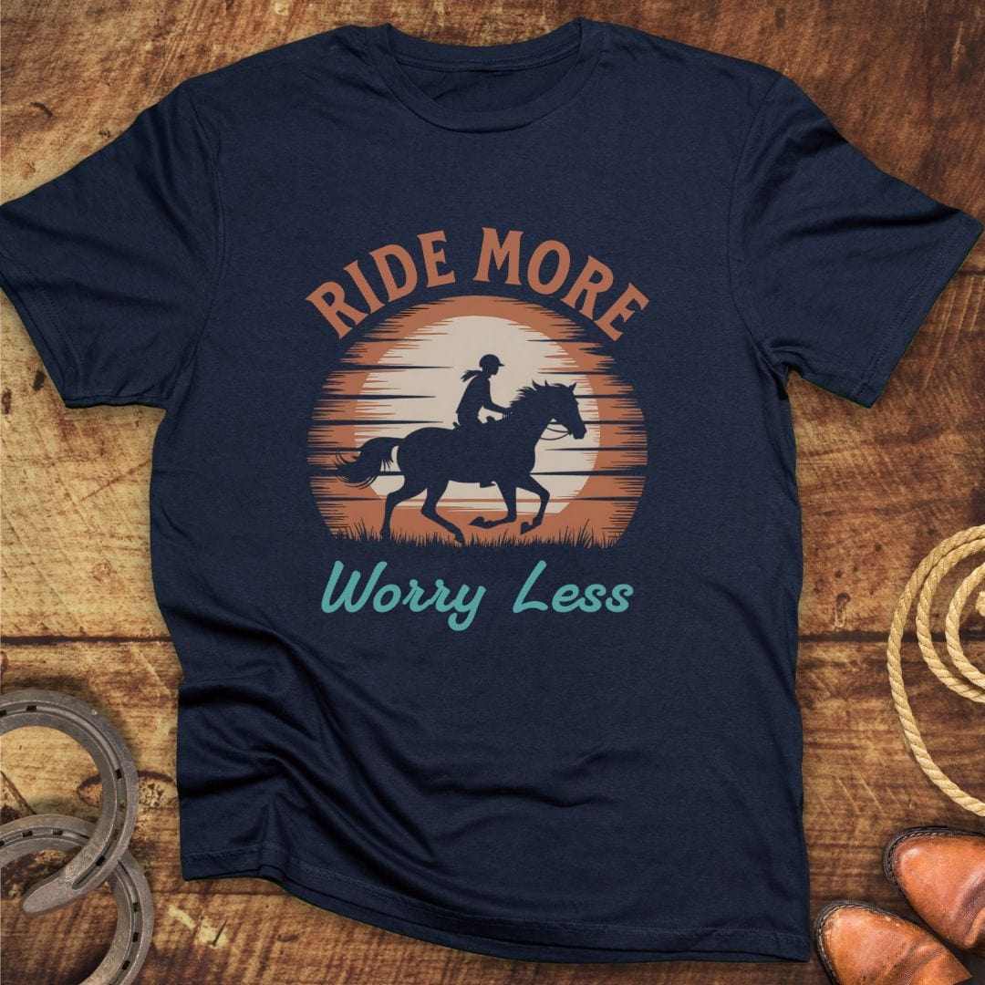 Ride More Worry Less T-Shirt