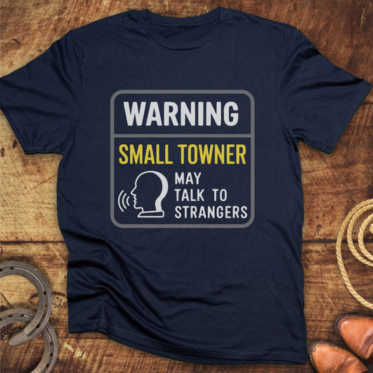 Small Towner Talk T-Shirt