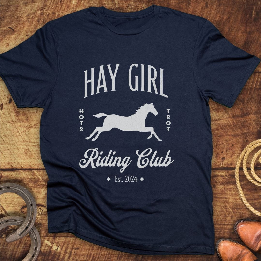 Hay Girl Riding Club T-Shirt