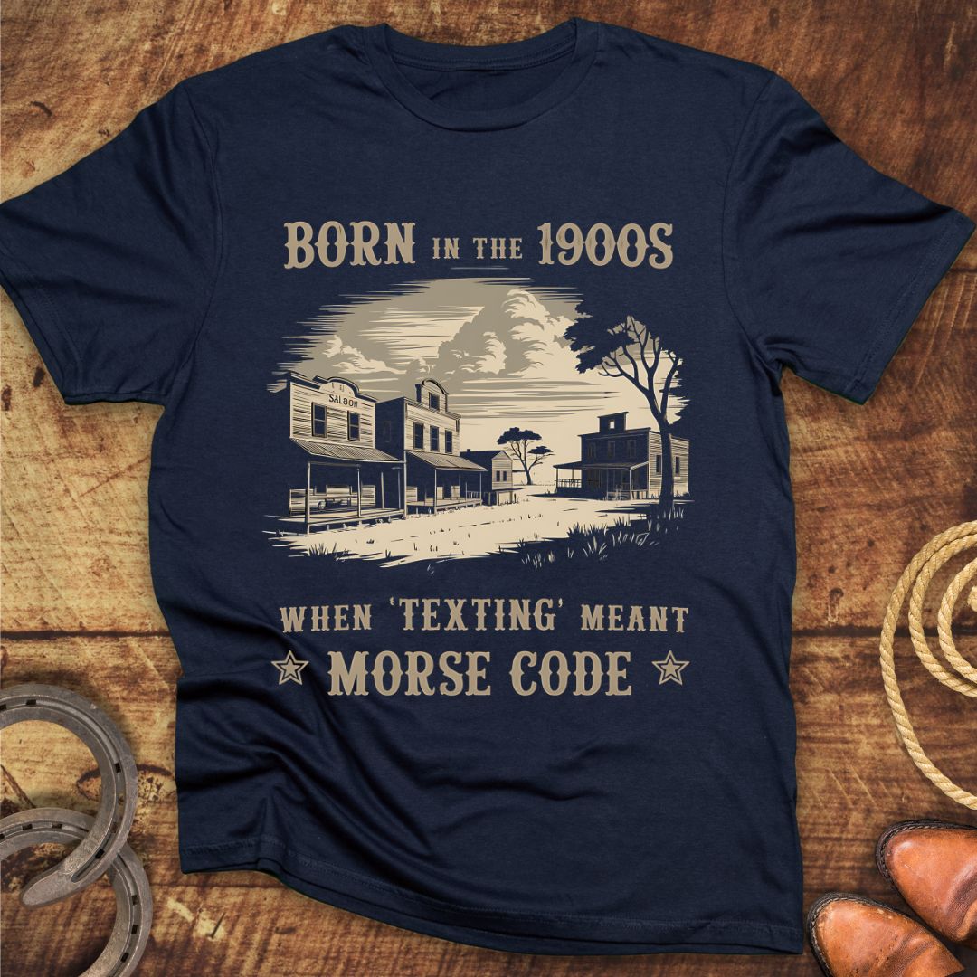 Born In The 1900s T-Shirt