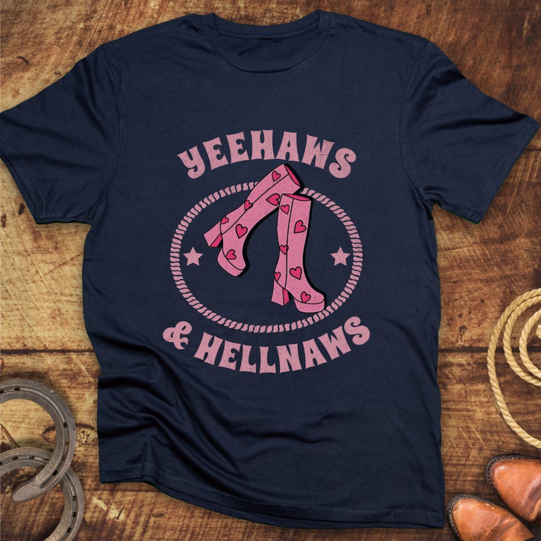 Yeehaws & Boots T-Shirt
