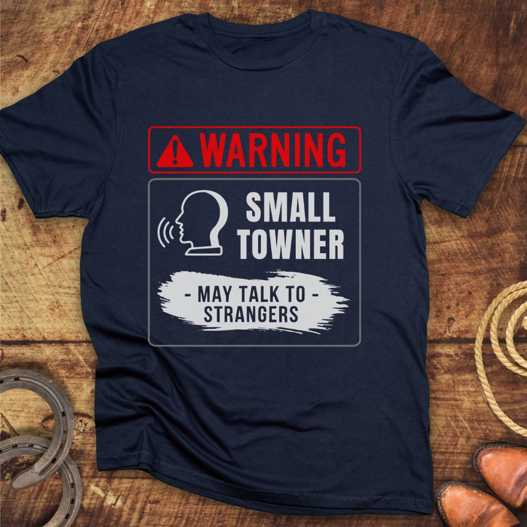 Small Towner May Talk T-Shirt