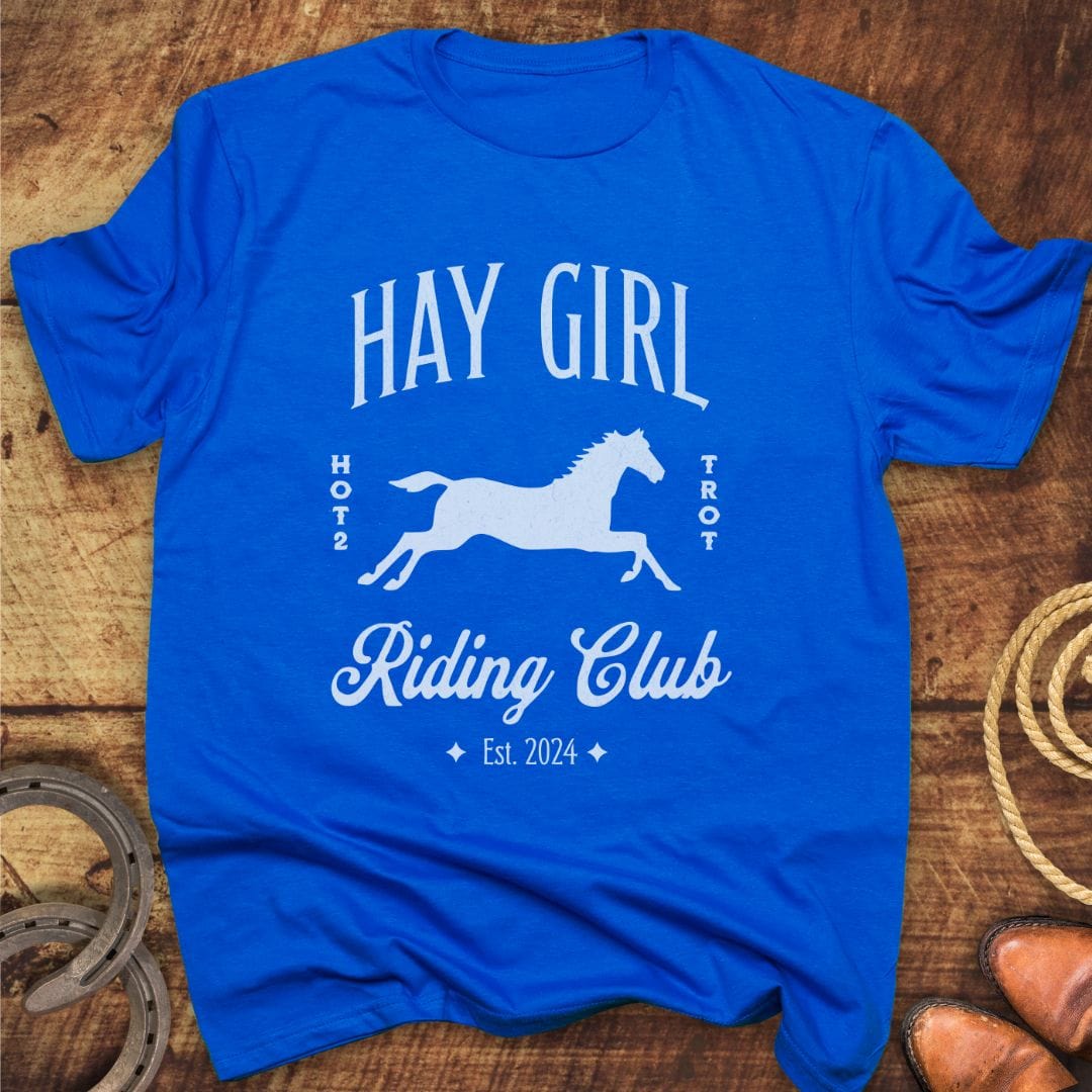 Hay Girl Riding Club T-Shirt