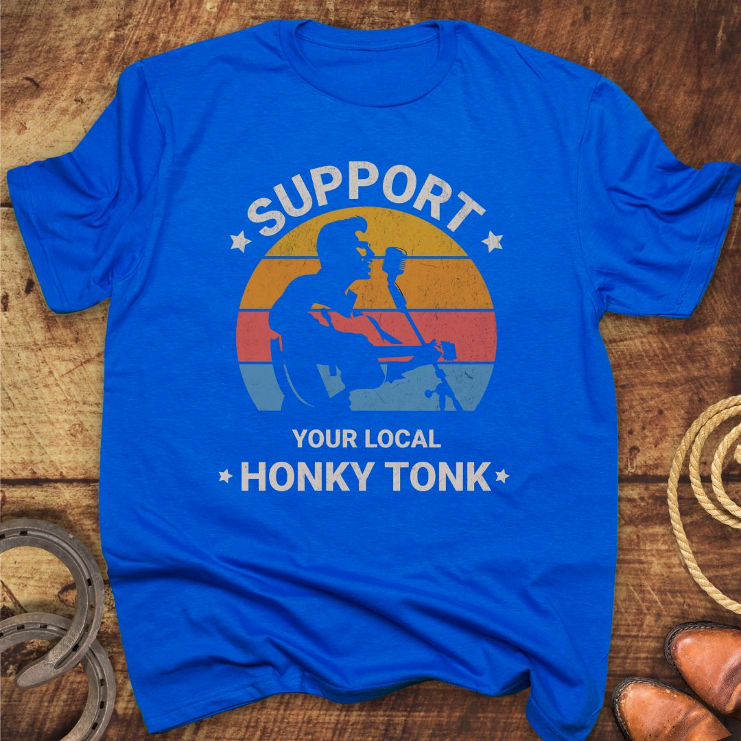 Local Honky Tonk T-Shirt