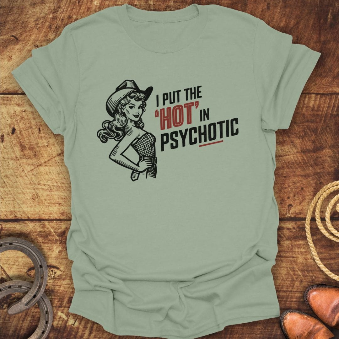 Hot Psych T-Shirt