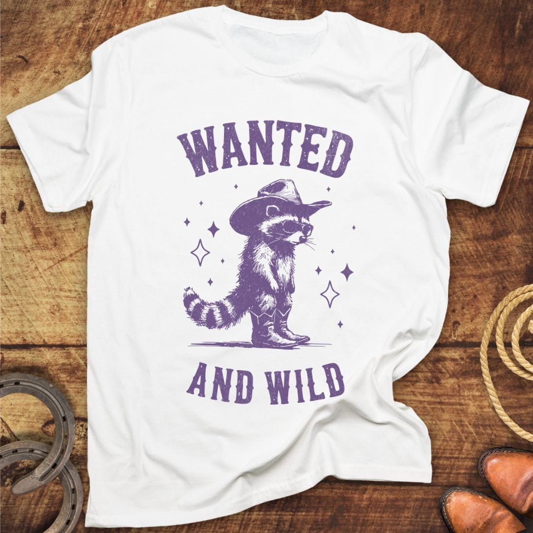 Wanted And Wild T-Shirt