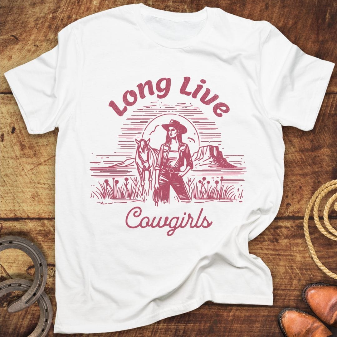 Long Live Cowgirls T-Shirt